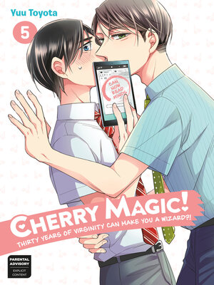 cover image of Cherry Magic! Thirty Years of Virginity Can Make You a Wizard?!, Volume 5
